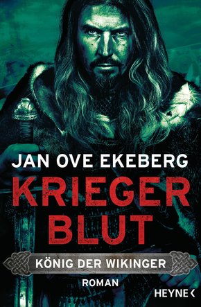 Kriegerblut - König der Wikinger (eBook, ePUB)