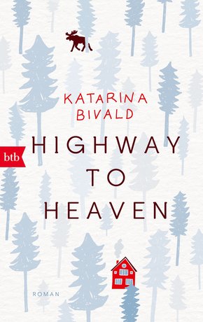 Highway to heaven (eBook, ePUB)