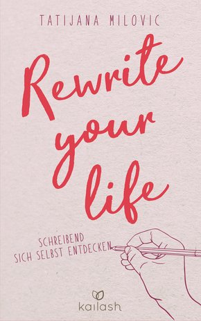 Rewrite your life (eBook, ePUB)