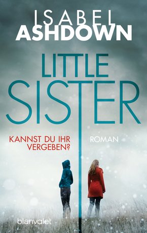 Little Sister - Kannst du ihr vergeben? (eBook, ePUB)