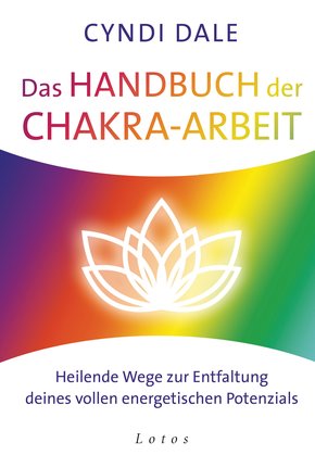 Das Handbuch der Chakra-Arbeit (eBook, ePUB)