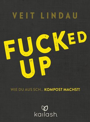 Fucked up (eBook, ePUB)
