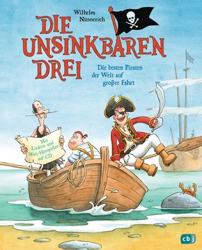 Die Unsinkbaren Drei - Die besten Piraten der Welt auf großer Fahrt (eBook, ePUB)