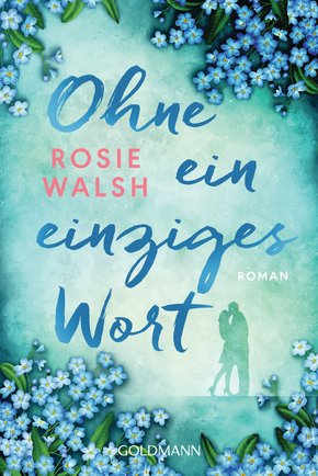 Ohne ein einziges Wort (eBook, ePUB)
