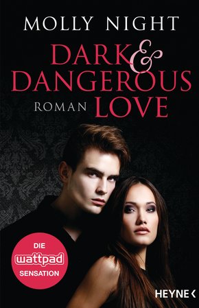 Dark and Dangerous Love (eBook, ePUB)