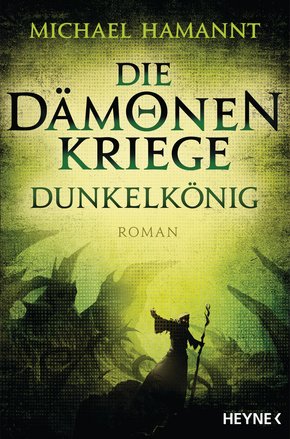Die Dämonenkriege - Dunkelkönig (eBook, ePUB)