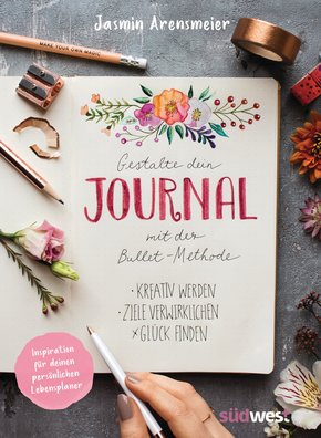 Gestalte dein Journal mit der Bullet-Methode (eBook, ePUB)