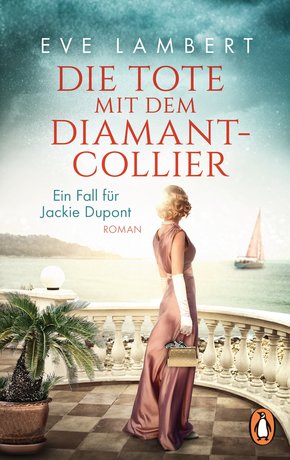 Die Tote mit dem Diamantcollier - Ein Fall für Jackie Dupont (eBook, ePUB)