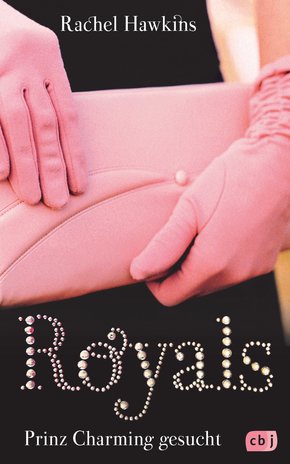 ROYALS - Prinz Charming gesucht (eBook, ePUB)