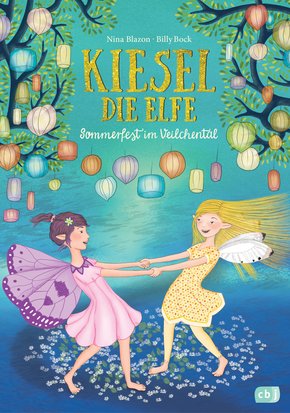 Kiesel, die Elfe - Sommerfest im Veilchental (eBook, ePUB)