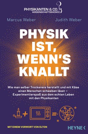 Physik ist, wenn's knallt (eBook, ePUB)