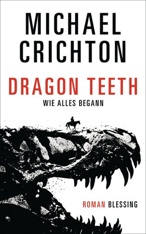 Dragon Teeth - Wie alles begann (eBook, ePUB)