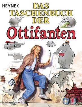 Das Taschenbuch der Ottifanten (eBook, PDF)