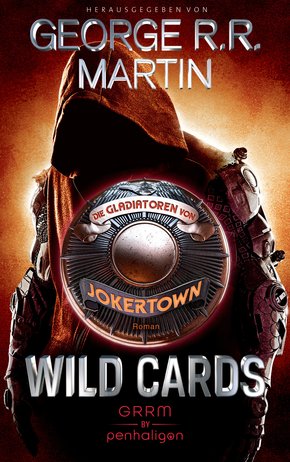 Wild Cards - Die Gladiatoren von Jokertown (eBook, ePUB)