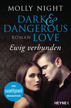 Dark and Dangerous Love - Ewig verbunden (eBook, ePUB)