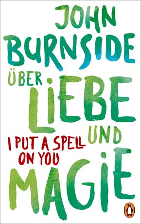 Über Liebe und Magie - I Put a Spell on You (eBook, ePUB)