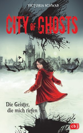 City of Ghosts - Die Geister, die mich riefen (eBook, ePUB)