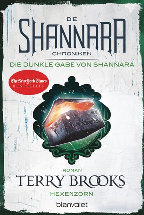 Die Shannara-Chroniken: Die dunkle Gabe von Shannara 3 - Hexenzorn (eBook, ePUB)