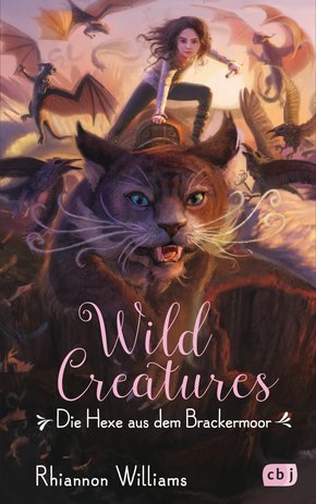 Wild Creatures  - Die Hexe aus dem Brackermoor (eBook, ePUB)