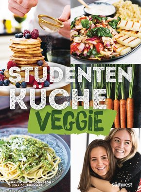 Studentenküche veggie - Mehr als 60 einfache vegetarische Rezepte, Infos zu leckerem Fleischersatz und das wichtigste Küchen-Know-How (eBook, ePUB)