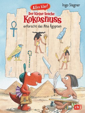 Alles klar! Der kleine Drache Kokosnuss erforscht das Alte Ägypten (eBook, ePUB)
