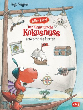 Alles klar! Der kleine Drache Kokosnuss erforscht die Piraten (eBook, ePUB)