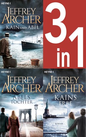 Jeffrey Archer, Die Kain-Saga 1-3: Kain und Abel/Abels Tochter/ - Kains Erbe (3in1-Bundle) - (eBook, ePUB)