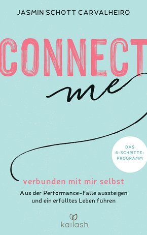 Connect me - verbunden mit mir selbst (eBook, ePUB)