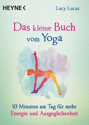 Das kleine Buch vom Yoga (eBook, ePUB)