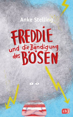 Freddie und die Bändigung des Bösen (eBook, ePUB)