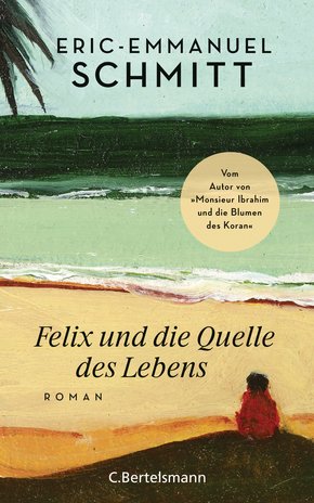 Felix und die Quelle des Lebens (eBook, ePUB)