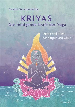 Kriyas - Die reinigende Kraft des Yoga (eBook, ePUB)