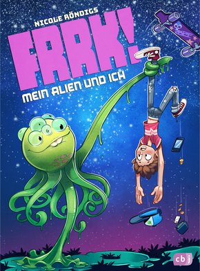 FRRK! - Mein Alien und ich (eBook, ePUB)