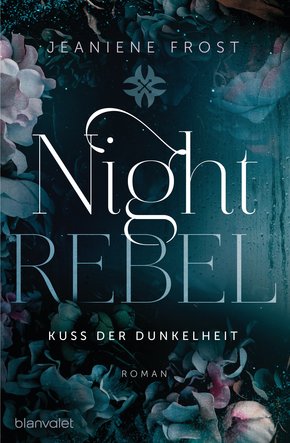 Night Rebel 1 - Kuss der Dunkelheit (eBook, ePUB)