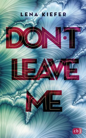 Don't LEAVE me (eBook, ePUB)