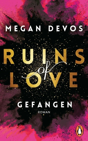 Ruins of Love - Gefangen (Grace & Hayden 1) (eBook, ePUB)
