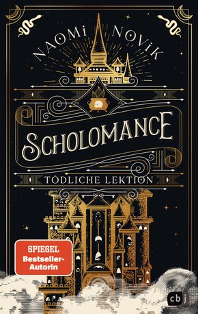 Scholomance - Tödliche Lektion (eBook, ePUB)