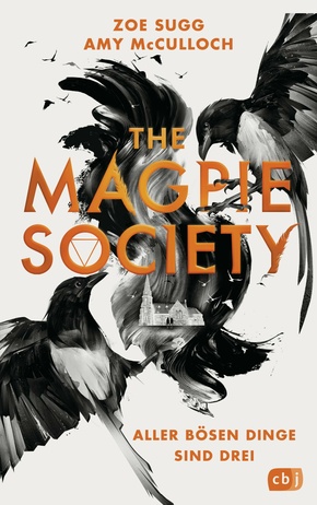 The Magpie Society - Aller bösen Dinge sind drei (eBook, ePUB)