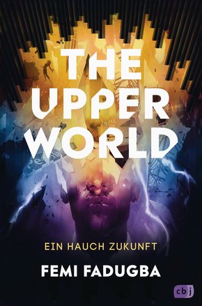 The Upper World - Ein Hauch Zukunft (eBook, ePUB)