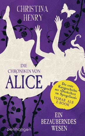 Die Chroniken von Alice - Ein bezauberndes Wesen (eBook, ePUB)