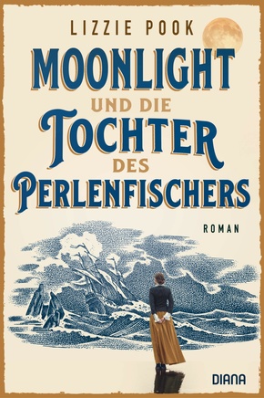 Moonlight und die Tochter des Perlenfischers (eBook, ePUB)