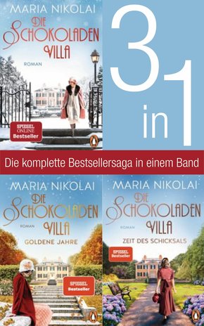 Die Schokoladenvilla Band 1-3: Die Schokoladenvilla/ Goldene Jahre/ Zeit des Schicksals (3in1-Bundle) (eBook, ePUB)