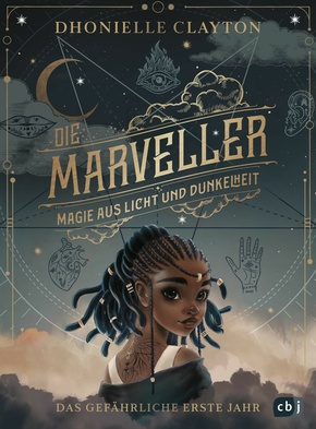 Die Marveller - Magie aus Licht und Dunkelheit - Das gefährliche erste Jahr (eBook, ePUB)