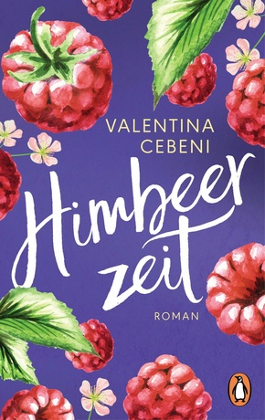 Himbeerzeit (eBook, ePUB)