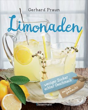 Limonaden selbst gemacht (eBook, PDF)