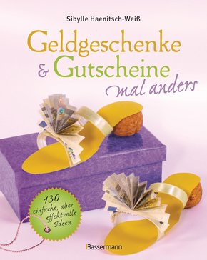 Geldgeschenke & Gutscheine mal anders (eBook, PDF)