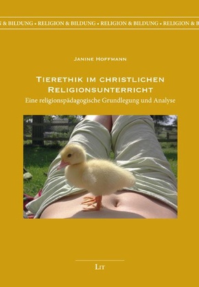 Tierethik im christlichen Religionsunterricht