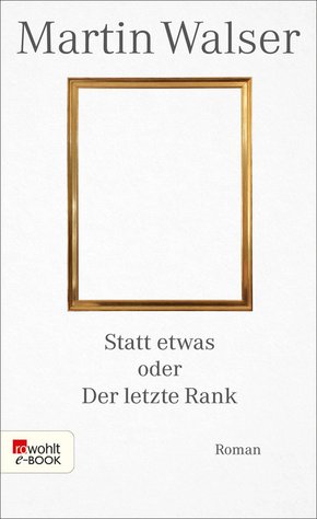 Statt etwas oder Der letzte Rank (eBook, ePUB)