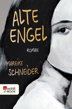 Alte Engel (eBook, ePUB)