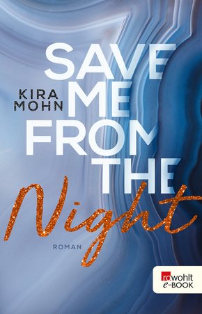 Save me from the Night (eBook, ePUB)
